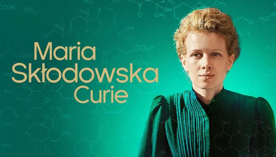 Filmy o Marii Skłodowskiej-Curie: odkryj niezwykłe życie naukowczyni